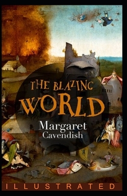 The Blazing World illustrated by Margaret Cavendish