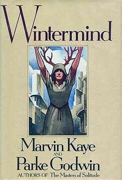 Wintermind by Parke Godwin, Marvin Kaye