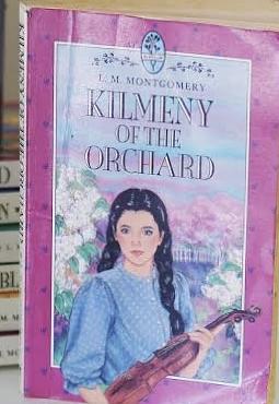 Kilmeny of the Orchard by L.M. Montgomery, L.M. Montgomery