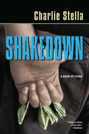 Shakedown by Charlie Stella