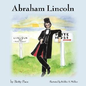 Abraham Lincoln by Betty Pace