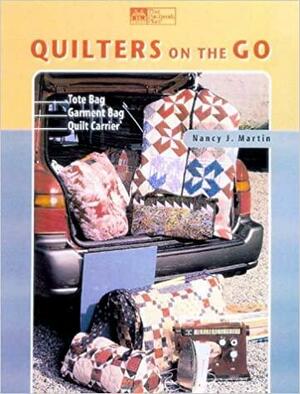 Quilters on the Go by Nancy J. Martin