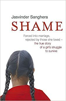 Shame by Jasvinder Sanghera