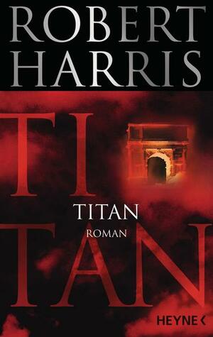 Titan by Robert Harris