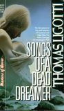 Songs of a Dead Dreamer by Thomas Ligotti