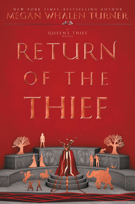 Return of the Thief by Megan Whalen Turner