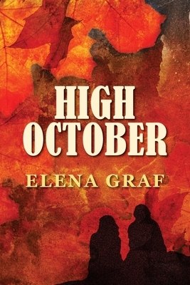 High October by Elena Graf