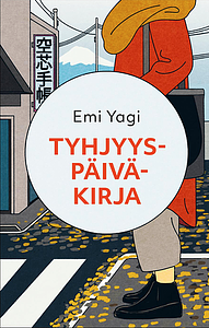 Tyhjyyspäiväkirja by Emi Yagi