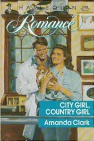 City Girl, Country Girl by Amanda Clark