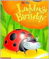 Ladybug's Birthday by Steve Metzger