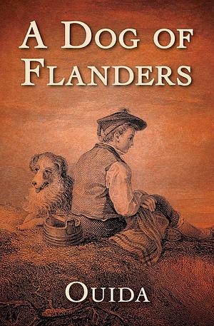 A Dog of Flanders by Ouida