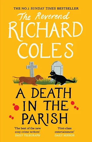 A Death in the Parish: The Sequel to Murder Before Evensong by Richard Coles