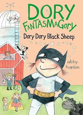 Dory Fantasmagorica Una pecora nera a scuola by Abby Hanlon