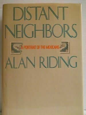 Distant Neighbors by Alan Riding