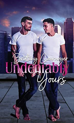 Undeniably Yours by Brittany Cournoyer