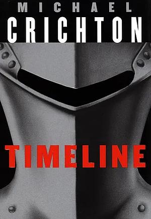 Timeline by Michael Crichton