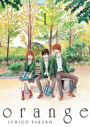 Orange Tome 1 by Ichigo Takano