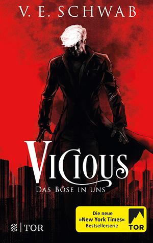 Vicious: Das Böse in uns by Sara Riffel, V.E. Schwab