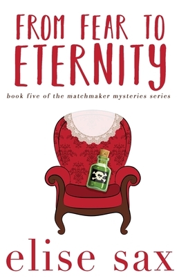 From Fear to Eternity by Elise Sax