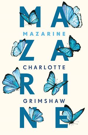 Mazarine by Charlotte Grimshaw