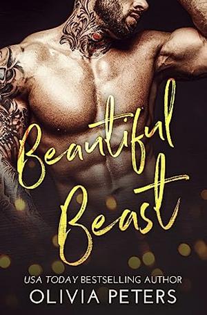 Beautiful Beast by Olivia Peters