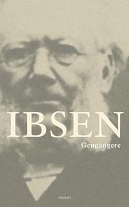 Gengangere by Henrik Ibsen