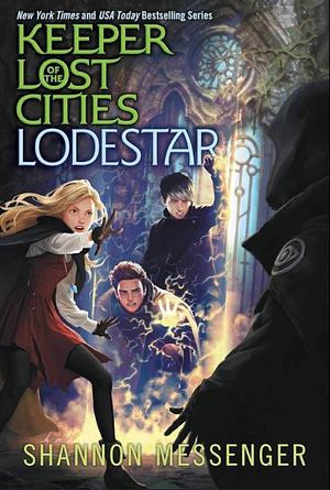 keeper of the lost cities lodestar by Shannon Messenger