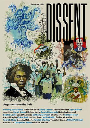 Dissent: Arguments on the Left by Timothy Shenk, Natasha Lewis