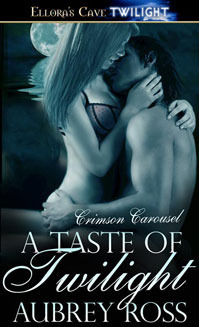 A Taste of Twilight by Aubrey Ross