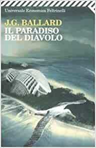 Il paradiso del diavolo by J.G. Ballard