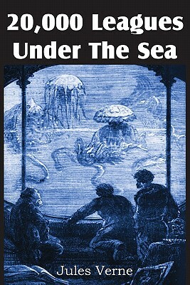 20,000 Leagues Under the Sea by Jules Verne