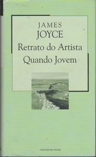 Retrato do Artista Quando Jovem by Clarisse Tavares, James Joyce