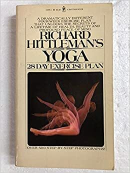 Richard Hittleman's Yoga-28 Day Exercise Plan by Richard Hittleman