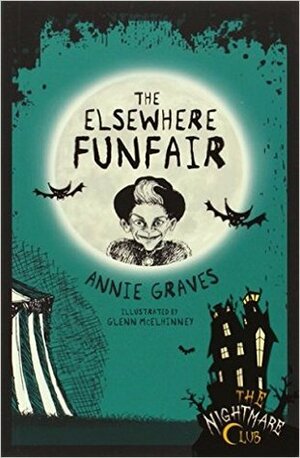 The Elsewhere Funfair by Glenn McElhinney, Annie Graves