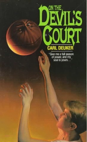 On the Devil's Court by Carl Deuker