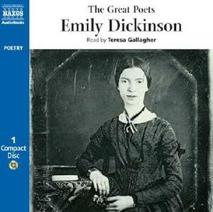 The Great Poets: Emily Dickinson by Emily Dickinson, Teresa Gallagher