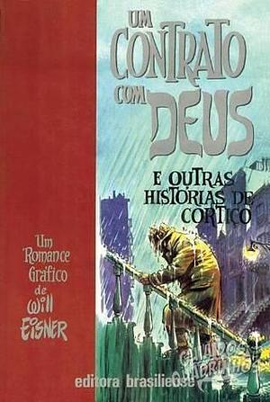 Um contrato com Deus e outras histórias de cortiço by Will Eisner, Will Eisner