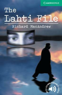 The Lahti File Level 3 by Richard MacAndrew