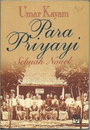 Para Priyayi: Sebuah Novel by Umar Kayam