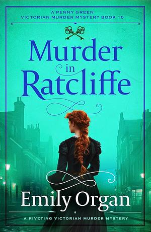 Murder in Ratcliffe by Emily Organ