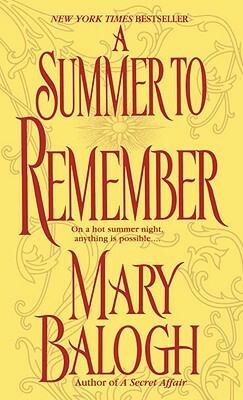 A Summer to Remember: A Bedwyn Family Novel by Mary Balogh