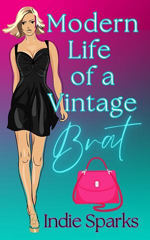 Modern Life of a Vintage Brat by Indie Sparks