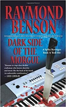 Dark Side of the Morgue by Raymond Benson