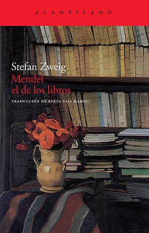 Mendel the Bibliophile by Stefan Zweig