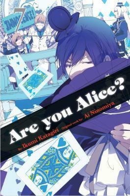 Are You Alice?, Vol. 7 by Ai Ninomiya