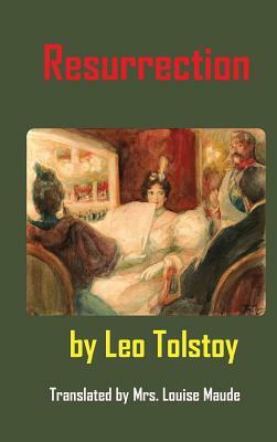 Resurrection by Leo Tolstoy