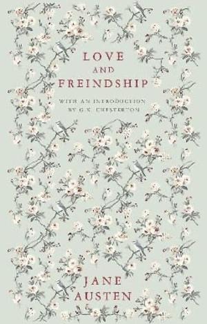 Love Freindship by Jane Austen