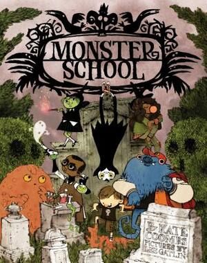 Monster School: (poetry Rhyming Books for Children, Poems about Kids, Spooky Books) by Kate Coombs