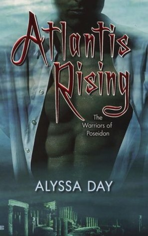 Atlantis Rising by Alyssa Day