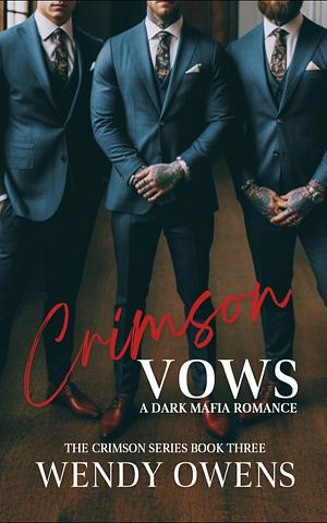 Crimson Vows by Wendy Owens